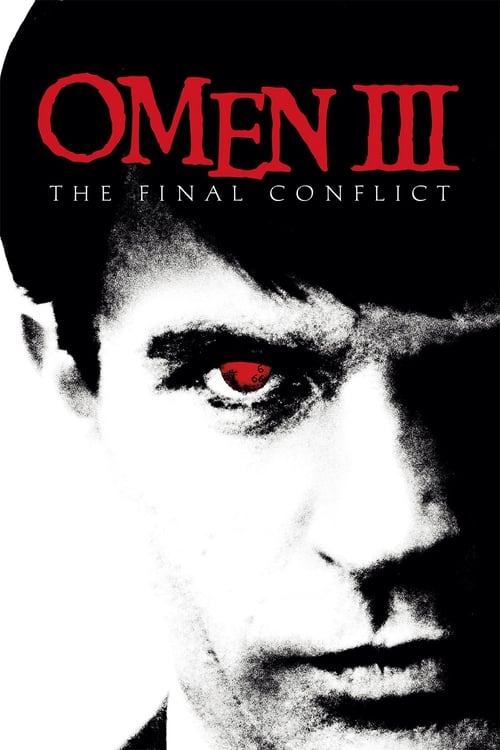 دانلود فیلم Omen III: The Final Conflict – طالع نحس ۳: درگیری نهایی