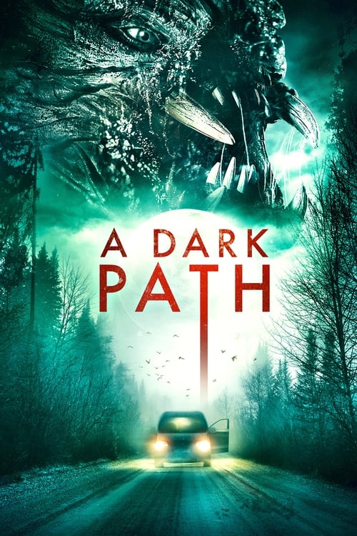 دانلود فیلم A Dark Path – یک مسیر تاریک