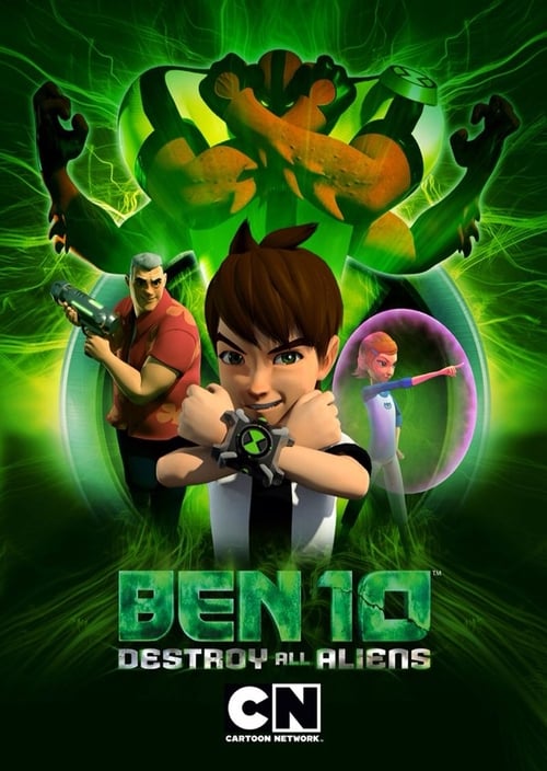 دانلود فیلم Ben 10: Destroy All Aliens – بن تن نابودی همه بیگانگان