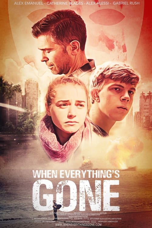 دانلود فیلم When Everything’s Gone