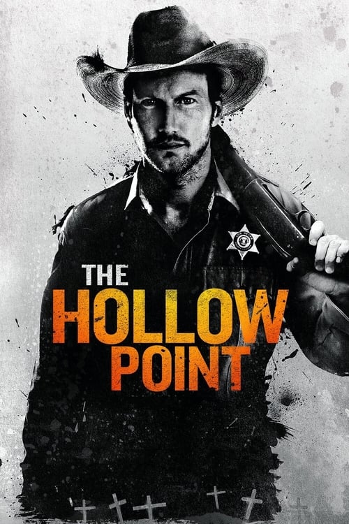 دانلود فیلم The Hollow Point – نقطه توخالی