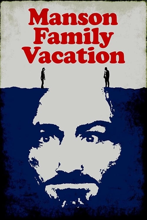 دانلود فیلم Manson Family Vacation