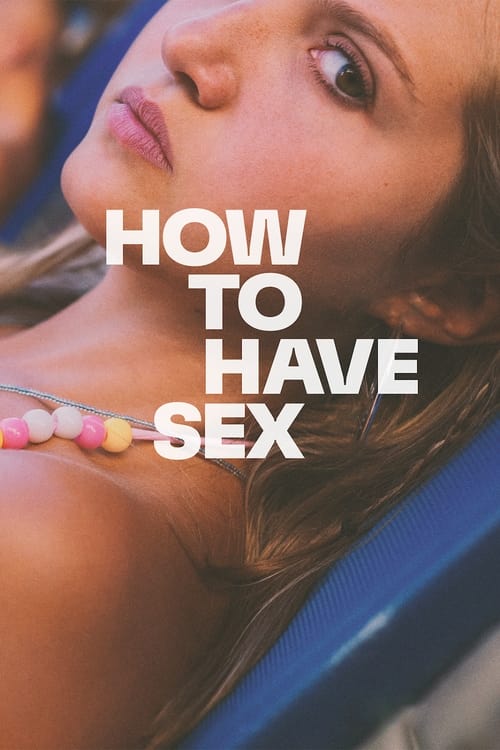 دانلود فیلم How to Have Sex