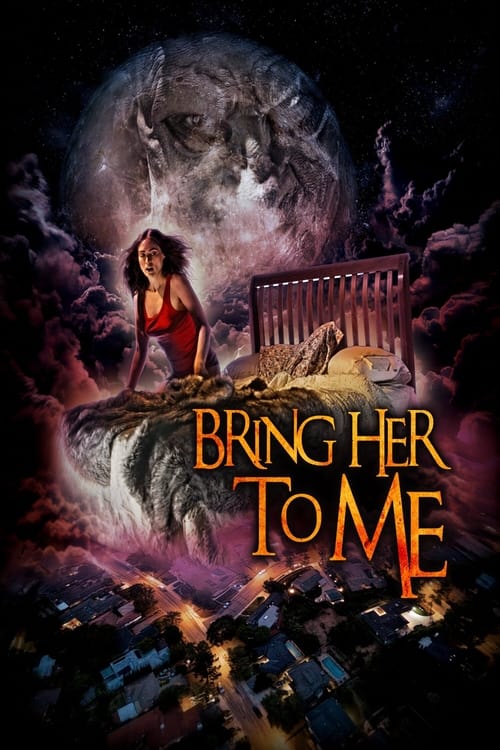 دانلود فیلم Bring Her to Me او را نزد من بیاور