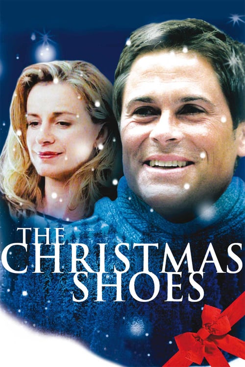 دانلود فیلم The Christmas Shoes – کفش های کریسمس