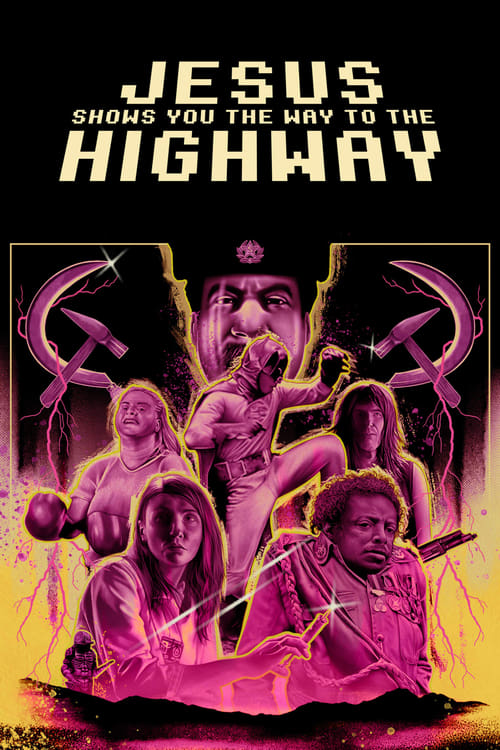 دانلود فیلم Jesus Shows You the Way to the Highway