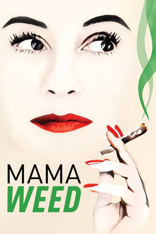 دانلود فیلم Mama Weed مامان وید