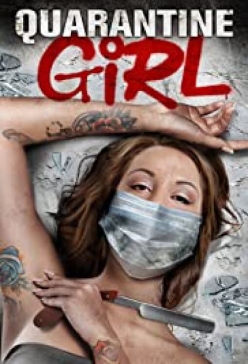 دانلود فیلم Quarantine Girl دختر قرنطینه